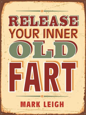 cover image of Release Your Inner Old Fart
